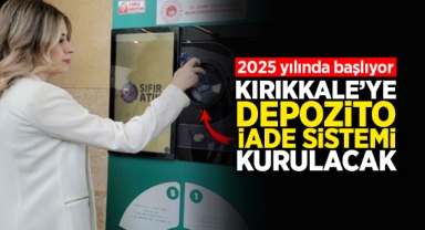 Kırıkkale'ye depozito yönetim sistemi kurulacak