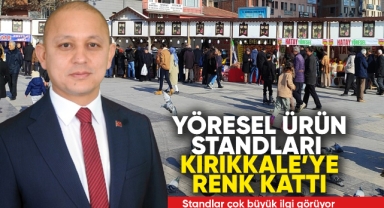 Yöresel ürün standları Kırıkkale'ye renk kattı