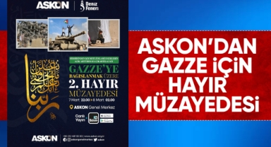 Askon'dan Gazze için hayır müzayedesi
