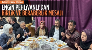 Engin Pehlivanlı'dan birlik ve beraberlik mesajı