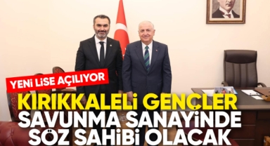 Kırıkkaleli gençler savunma sanayinde söz sahibi olacak