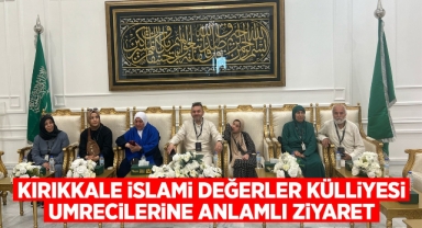 Kırıkkale İslami Değerler Külliyesi umrecilerine özel ziyaret