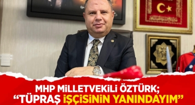 MHP Milletvekili Öztürk;