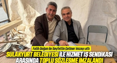 Sulakyurt Belediyesi ile Hizmet-İş Sendikası Arasında Toplu İş Sözleşmesi İmzalandı