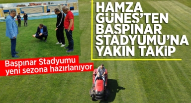 Hamza Güneş'ten Başpınar Stadyumu'na yakın takip