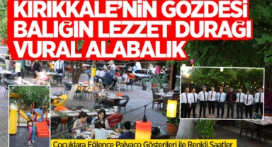 Kırıkkale'nin gözdesi balığın lezzet durağı Vural Alabalık
