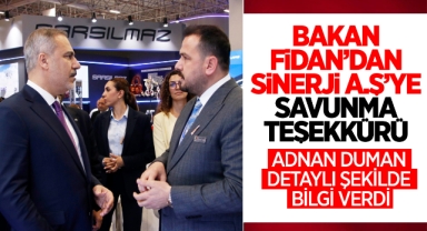 Bakan Fidan’dan Sinerji A.Ş’ye savunma teşekkürü