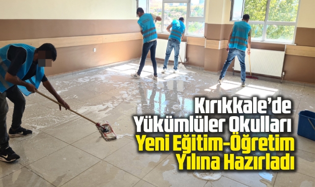 Kırıkkale’de Yükümlüler Okulları Yeni Eğitim-Öğretim Yılına Hazırladı