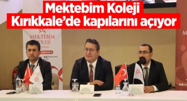 Mektebim Koleji Kırıkkale’de kapılarını açıyor