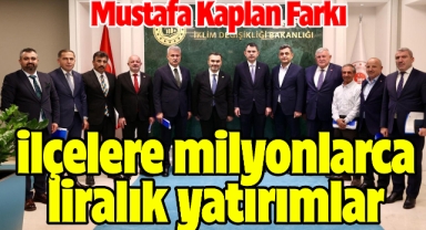 Mustafa Kaplan farkı ilçelere milyonlarca liralık yatırımlar