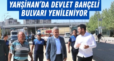 Yahşihan’da Devlet Bahçelli Bulvarı yenileniyor