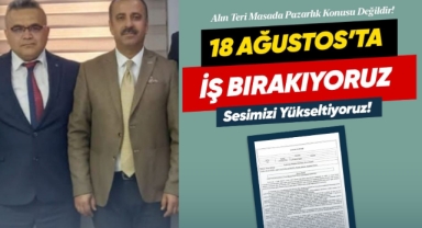 YENİ SENDİKA’DAN İŞ BIRAKMA KARARI