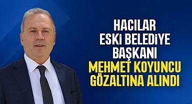 Kırıkkale'de eski belediye başkanı Mehmet Koyuncu gözaltına alındı