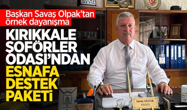 Kırıkkale Şoförler Odası’ndan esnafa destek paketi