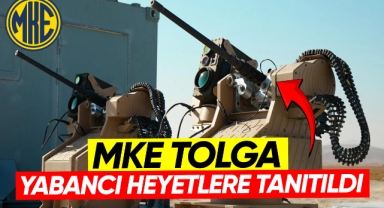 MKE Tolga yabancı heyetlere tanıtıldı
