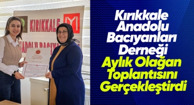 Kırıkkale Anadolu Bacıyanları Derneği Aylık Olağan Toplantısını Gerçekleştirdi