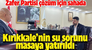 Kırıkkale'nin su sorunu masaya yatırıldı