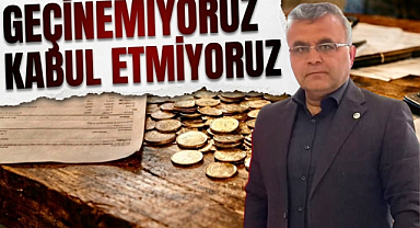 Geçinemiyoruz, kabul etmiyoruz 