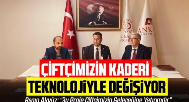 Ragıp Akyüz: “Çiftçimizin kaderi teknolojiyle değişiyor''