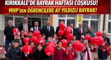 Kırıkkale’de Bayrak Haftası Coşkusu: MHP’den Öğrencilere Ay Yıldızlı Bayrak