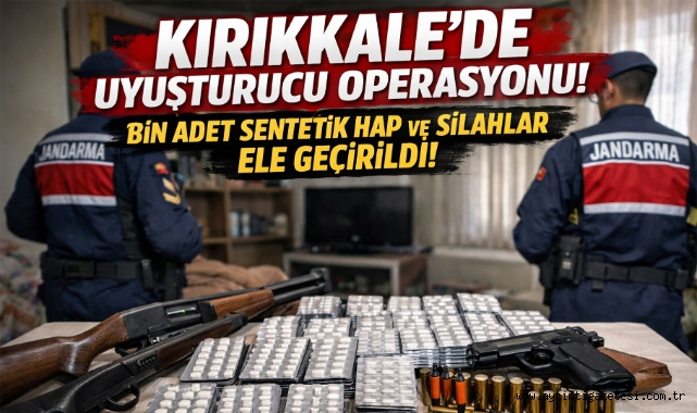 Kırıkkale'de uyuşturucu operasyonu bin adet hap ve silahlar ele geçirildi