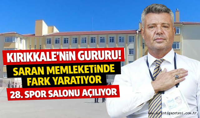 Kırıkkale’nin Gururu Saran Memleketinde Fark Yaratıyor 