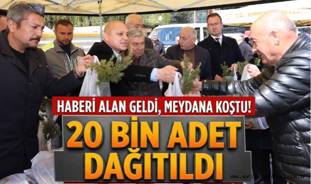 Haber alan geldi meydana koştu, 20 bin adet dağıtıldı