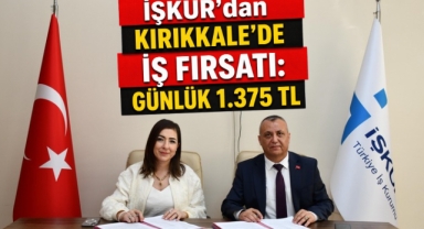 İŞKUR’dan Kırıkkale’de iş fırsatı günlük 1375 TL