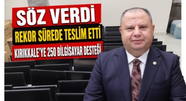 Söz verdi, rekor sürede teslim etti Kırıkkale’ye 250 bilgisayar desteği