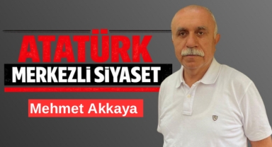 Atatürk Merkezli Siyaset 