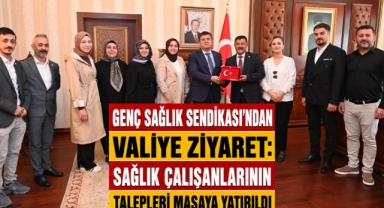 Genç Sağlık Sendikası’ndan Valiye Ziyaret: Sağlık Çalışanlarının Talepleri Masaya Yatırıldı