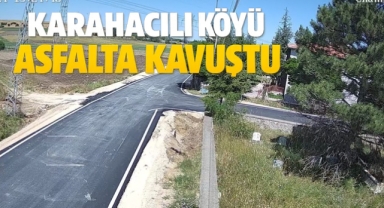 Karahacılı köyü asfalta kavuştu