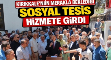 Kırıkkale’nin merakla beklediği sosyal tesis hizmete girdi 