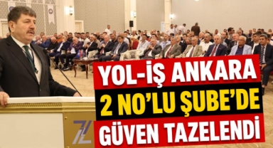 Yol-İş Ankara 2 No’lu Şube’de Genel Kurul Tamamlandı