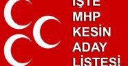 İşte MHP Kesin Aday Listesi