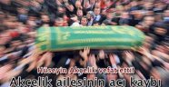 AKÇELİK AİLESİNİN ACI GÜNÜ