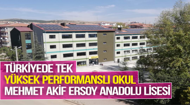 TÜRKİYEDE TEK YÜKSEK PERFORMANSLI OKUL