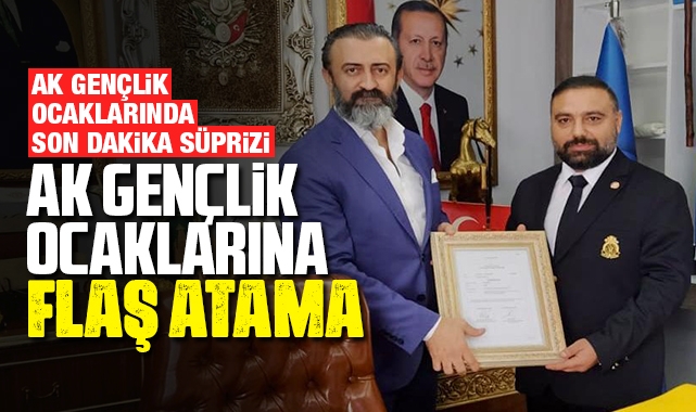 Ak Gençlik Ocakları'na Flaş Atama