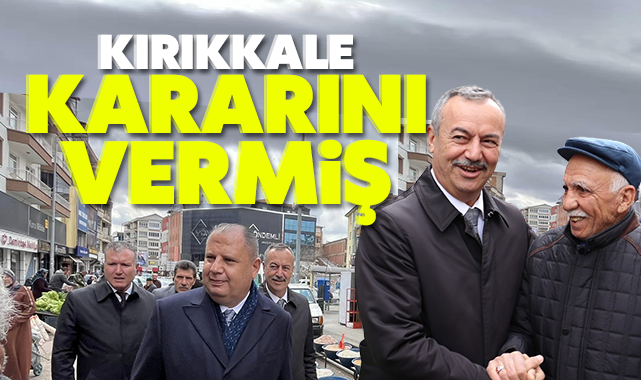 Öztürk; Kırıkkale kararını vermiş