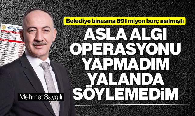 SAYGILI; ASLA  ALGI OPERASYONU YAPMADIM YALANDA SÖYLEMEDİM