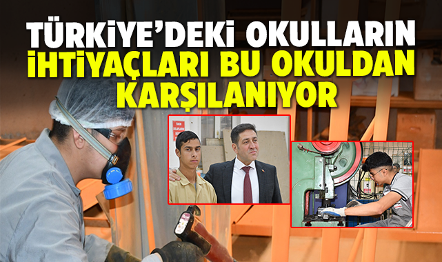Türkiye'deki okulların ihtiyaçları bu okuldan karşılanıyor
