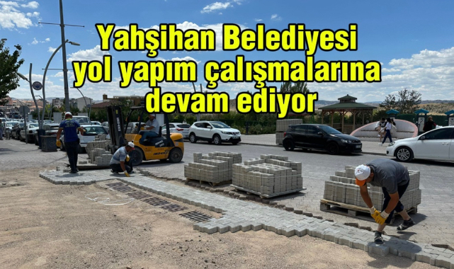 Yahşihan Belediyesi yol yapım çalışmalarına devam ediyor