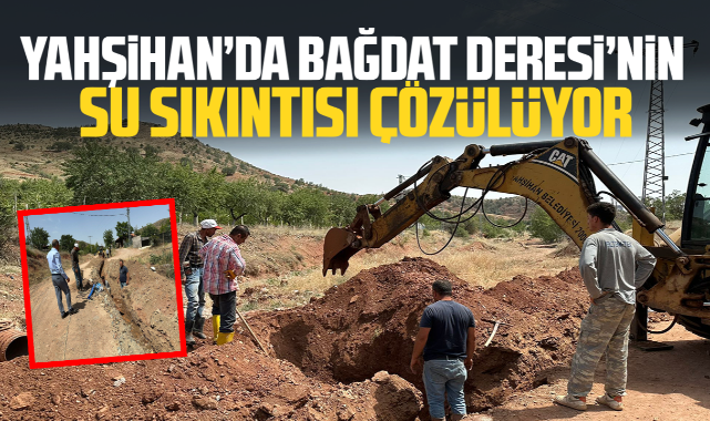 Yahşihan'da Bağdat Deresi'nin su sıkıntısı çözülüyor