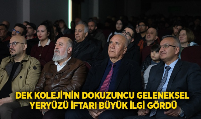 Dek Koleji'nin Dokuzuncu Geleneksel Yeryüzü İftarı Büyük İlgi Gördü