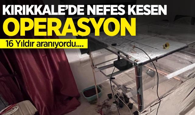 Kırıkkale'de nefes kesen operasyon 