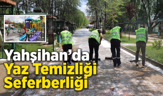 Yahşihan’da yaz temizliği seferberliği