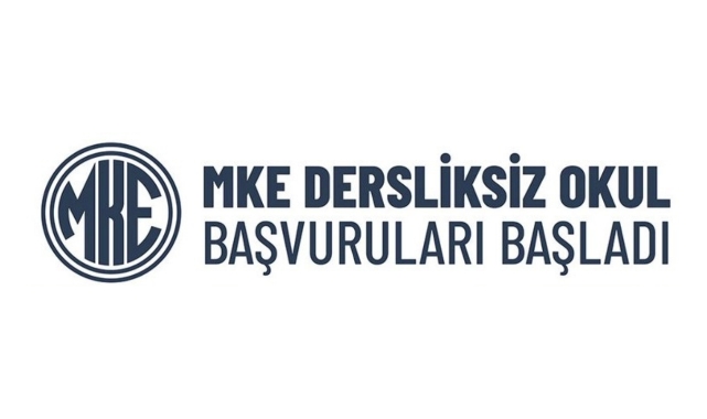 MKE’den Geleceğe Yatırım: Dersliksiz Okul İçin Başvurular Başladı