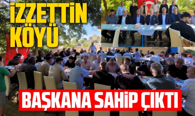 İzzetin Köyü başkana sahip çıktı