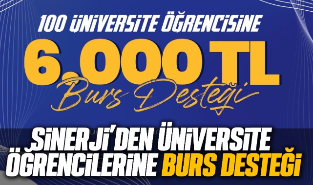 Sinerji'den üniversite öğrencilerine burs desteği