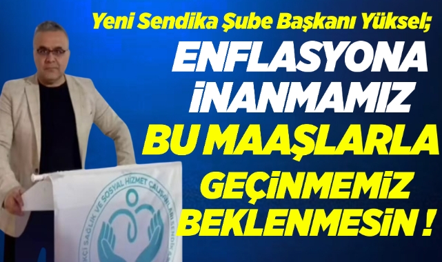 Enflasyon Oranına İnanmamız, Bu Maaşlarla Geçinmemiz Beklenmesin